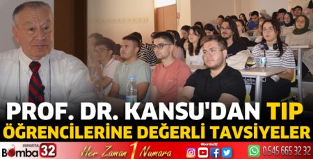 Prof. Dr. Kansu'dan tıp öğrencilerine değerli tavsiyeler