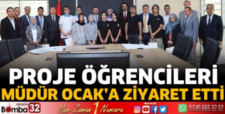 Proje öğrencileri Müdür Ocak'ı ziyaret etti