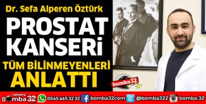 PROSTAT KANSERİ İLE İLGİLİ BİLİNMEYENLERİ ANLATTI
