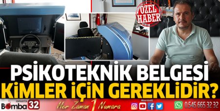 Psikoteknik belgesi kimler için gereklidir?