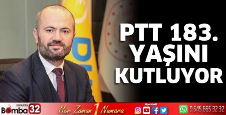 PTT 183. yaşını kutluyor