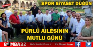 PÜRLÜ AİLESİNİN MUTLU GÜNÜ DAVRAZSPOR YÖNETİMİ, YÖNETİCİLERİNİ YALNIZ BIRAKMADI ZABUN’DAN TAM DESTEK