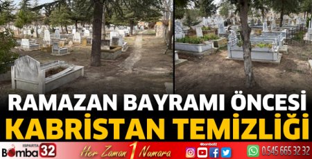 Ramazan bayramı öncesi kabristan temizliği