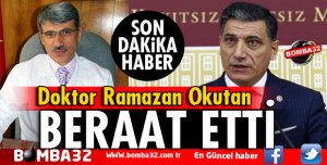 RAMAZAN OKUTAN BERAAT ETTİ