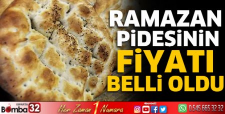 Ramazan pidesinin fiyatı belli oldu