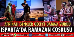 RAMAZAN SOKAĞINA AFRİKA GECESİ DAMGA VURDU