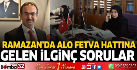 Ramazan'da Alo Fetva hattına gelen ilginç sorular