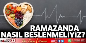 Ramazanda Nasıl Beslenmeliyiz?