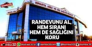 RANDEVUNU AL, HEM SIRANI HEM DE SAĞLIĞINI KORU
