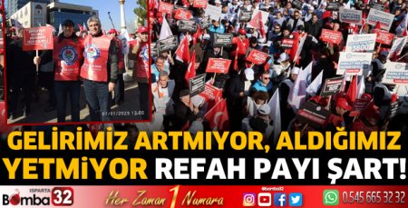 Refah payı şart!