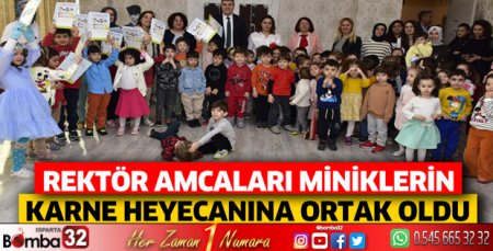 Rektör amcaları miniklerin karne heyecanına ortak oldu
