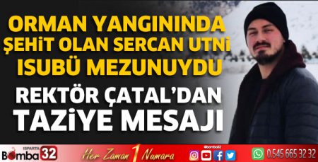 Rektör Çatal'dan taziye mesajı