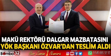Rektör Dalgar mazbatasını aldı