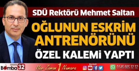Rektör hoca, oğlunun eskrim antrenörünü özel kalem yaptı
