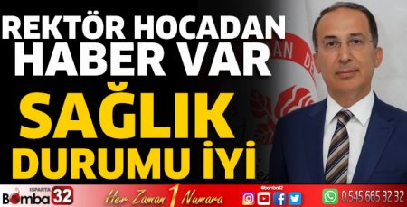 Rektör hocadan haber var 