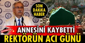 REKTÖR KAPLAN'IN ACI GÜNÜ