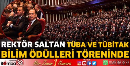 Rektör Saltan TÜBA ve TÜBİTAK Bilim Ödülleri Töreninde