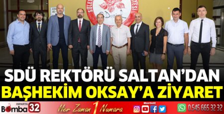Rektör Saltan'dan Başhekime ziyaret