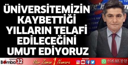 Rektör Saltan'dan taleplerini sıraladı