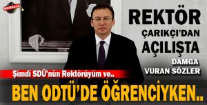 REKTÖR'DEN  DAMGA VURAN SÖZLER 