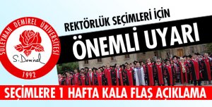 REKTÖRLÜKTEN SEÇİM AÇIKLAMASI