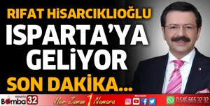 Rıfat Hisarcıklıoğlu Isparta'ya geliyor