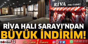 Riva Halı Sarayı’ndan büyük indirim