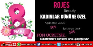 ROJES BEAUTY 8 MART KADINLAR GÜNÜNE ÖZEL KAMPANYA