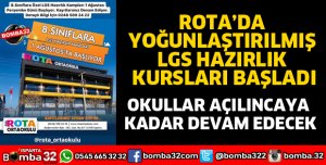 ROTA’DA YOĞUNLAŞTIRILMIŞ LGS HAZIRLIK KURSLARI BAŞLADI