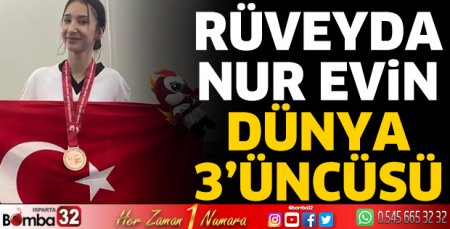 Rüveyda Nur Evin Dünya 3’üncüsü