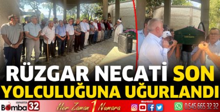 Rüzgar Necati son yolculuğuna uğurlandı