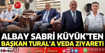 Sabri Küyük'ten Başkan Tural'a veda ziyareti