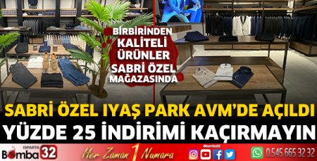 Sabri Özel IYAŞ Park AVM’de açıldı 