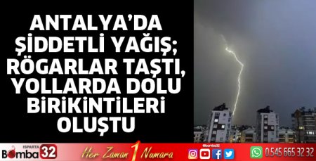 Sağanak ve dolu, kentte hayatı olumsuz etkiledi