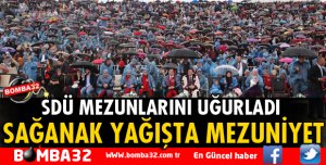 SAĞANAK YAĞIŞ ALTINDA MEZUNİYET