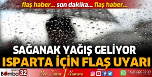 Sağanak yağış geliyor