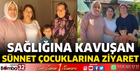 Sağlığına kavuşan sünnet çocuklarına ziyaret