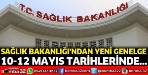 Sağlık Bakanlığı'ndan 81 ile yeni genelge gönderildi
