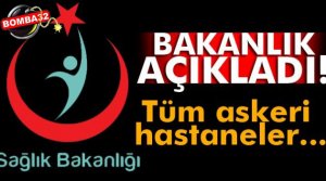Sağlık Bakanlığı'ndan askeri hastanelerle ilgili flaş açıklama!