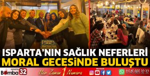 Sağlık neferleri moral gecesinde buluştu