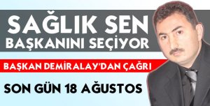 SAĞLIK SEN BAŞKANINI SEÇİYOR