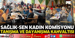 Sağlık Sen Kadın Komisyonu üyeleri buluştu 
