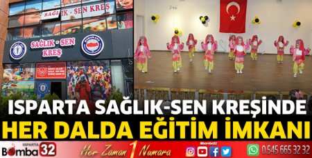 Sağlık- Sen Kreşinde yok yok 