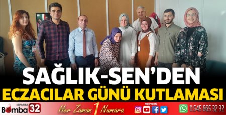 Sağlık-Sen’den Eczacılar Günü kutlaması
