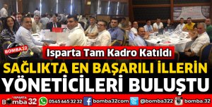SAĞLIKTA EN BAŞARILI İLLER BULUŞTU