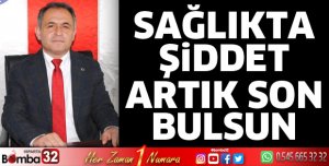 Sağlıkta Şiddet Artık Son Bulsun