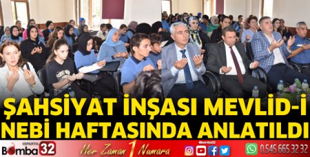 'Şahsiyat İnşası’ Mevlid-i Nebi Haftasında anlatıldı