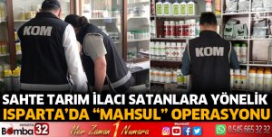 Sahte tarım ilacı satanlara operasyon