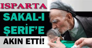 SAKAL-I ŞERİF'E YOĞUN İLGİ