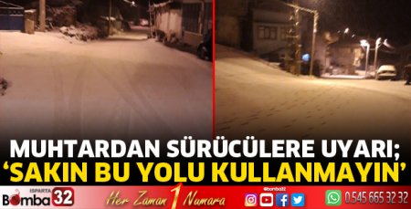 Sakın bu yolu kullanmayın